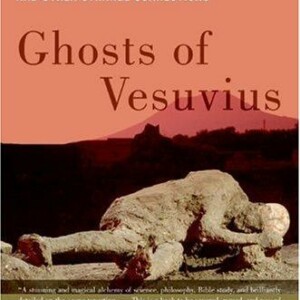 Ghosts of Vesuvius