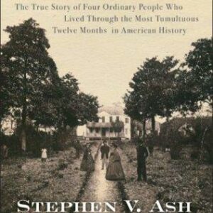 A Year in the South: 1865