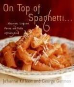 On Top of Spaghetti...
