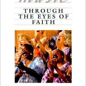 Music Through the Eyes of Faith