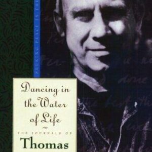 Dancing in the Water of Life