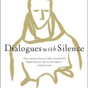 Dialogues with Silence