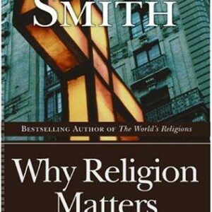 Why Religion Matters