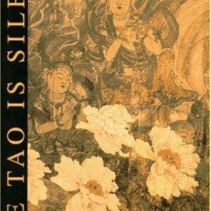 The Tao Is Silent