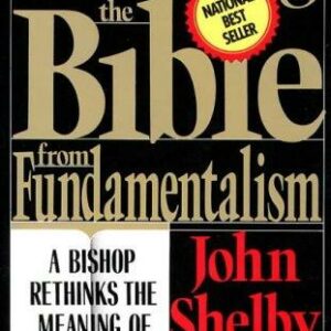 Rescuing the Bible from Fundamentalism