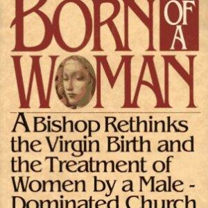 Born of a Woman