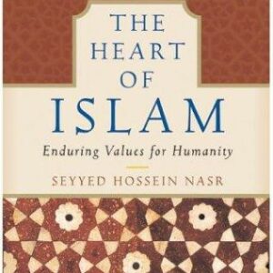 The Heart of Islam