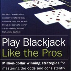 Play Blackjack Like the Pros
