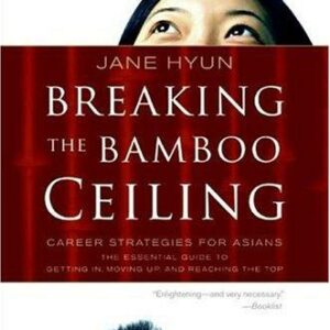 Breaking the Bamboo Ceiling