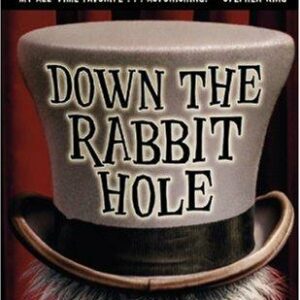 Down the Rabbit Hole