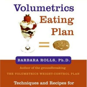 The Volumetrics Eating Plan