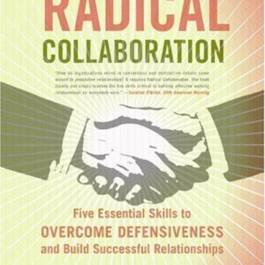 Radical Collaboration