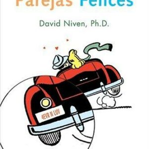 Los 100 Secretos de las Parejas Felices