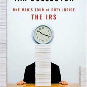 Confessions of a Tax Collector