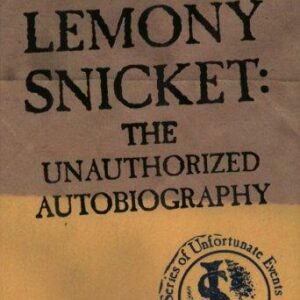 A Series of Unfortunate Events: Lemony Snicket