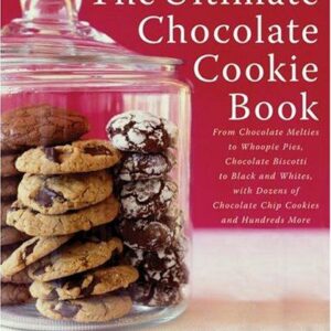 The Ultimate Chocolate Cookie Book