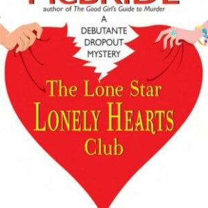 The Lone Star Lonely Hearts Club
