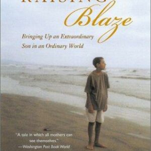 Raising Blaze
