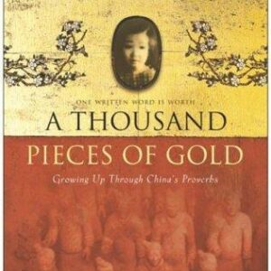 A Thousand Pieces of Gold