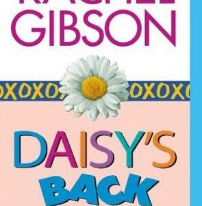 Daisy's Back in Town