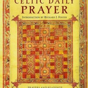 Celtic Daily Prayer
