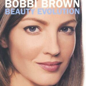 Bobbi Brown Beauty Evolution