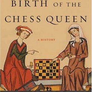 Birth of the Chess Queen