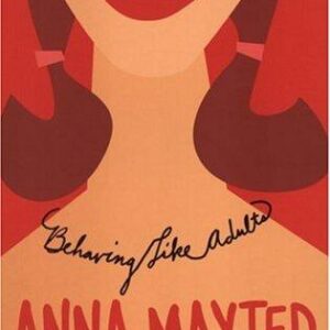 Behaving Like Adults