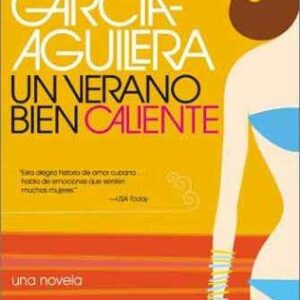 Un Verano Bien Caliente