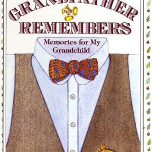 Grandfather Remembers