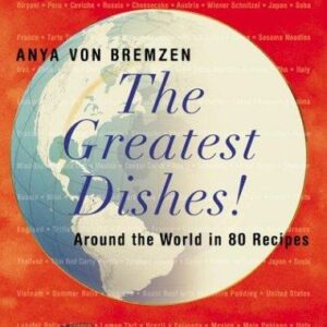 The Greatest Dishes!