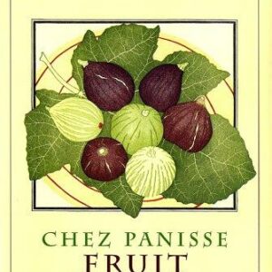 Chez Panisse Fruit
