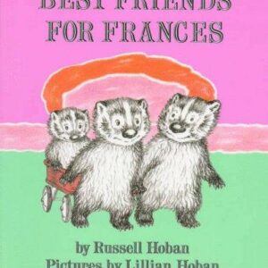 Best Friends for Frances