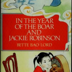 In the Year of the Boar and Jackie Robinson