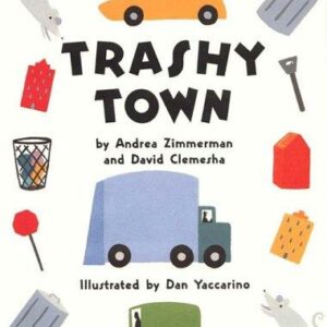 Trashy Town