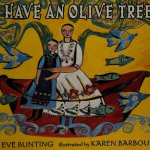 I Have an Olive Tree