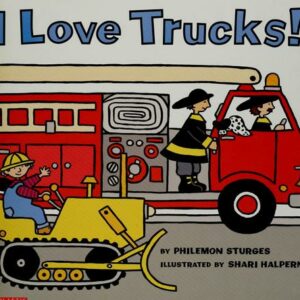 I Love Trucks!