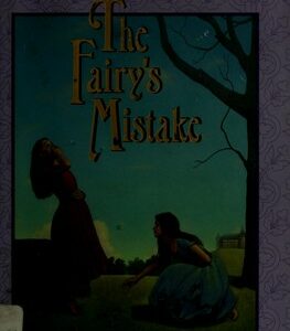 The Fairy's Mistake