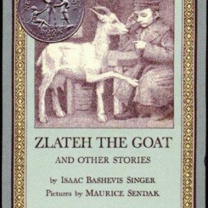 Zlateh the Goat and Other Stories