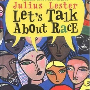 Let's Talk About Race