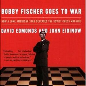 Bobby Fischer Goes to War