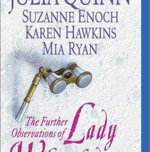 The Further Observations of Lady Whistledown