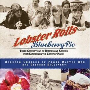 Lobster Rolls and Blueberry Pie