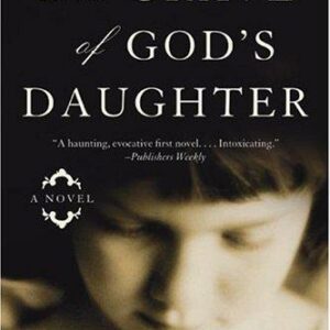 The Grave of God's Daughter