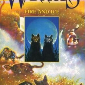 Warriors #2: Fire and Ice