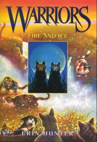 Warriors #2: Fire and Ice (Warriors: The by Hunter, Erin