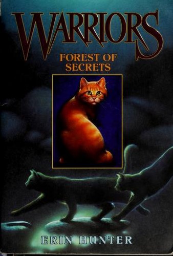 Forest of Secrets (Warriors, #3) by Erin Hunter