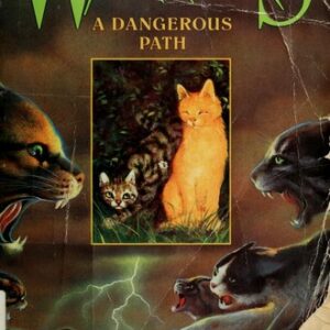 Warriors #5: A Dangerous Path