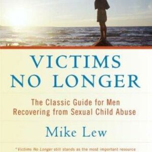 Victims No Longer (Second Edition)