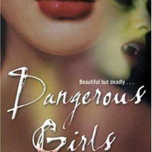 Dangerous Girls